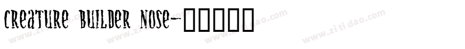 Creature Builder Nose字体转换